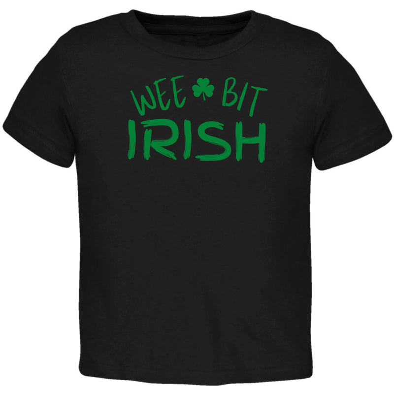 St Patricks Day Wee Bit Irish Toddler T Shirt Toddler T-Shirts Oldglory.com 2T Black