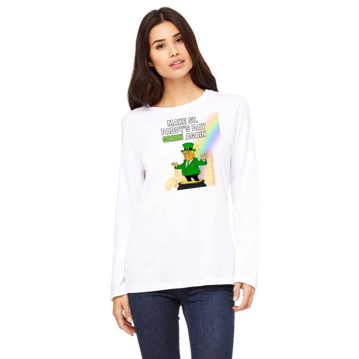 St. Patricks Day Festive and Political Trump Figure Themed Make St. Paddys Day Green Again End of the Rainbow Womens Long Sleeve T Shirt Women's Long Sleeves Oldglory.com SM White