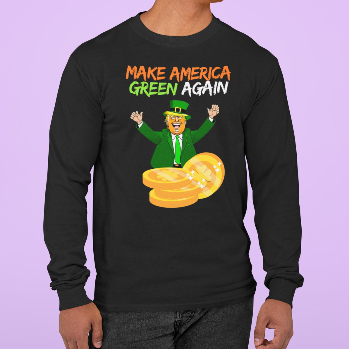St. Patricks Day Political and Festive Irish Flag Colored Make America Green Again Gold Coin Mens Long Sleeve T Shirt Men's Long Sleeves Oldglory.com