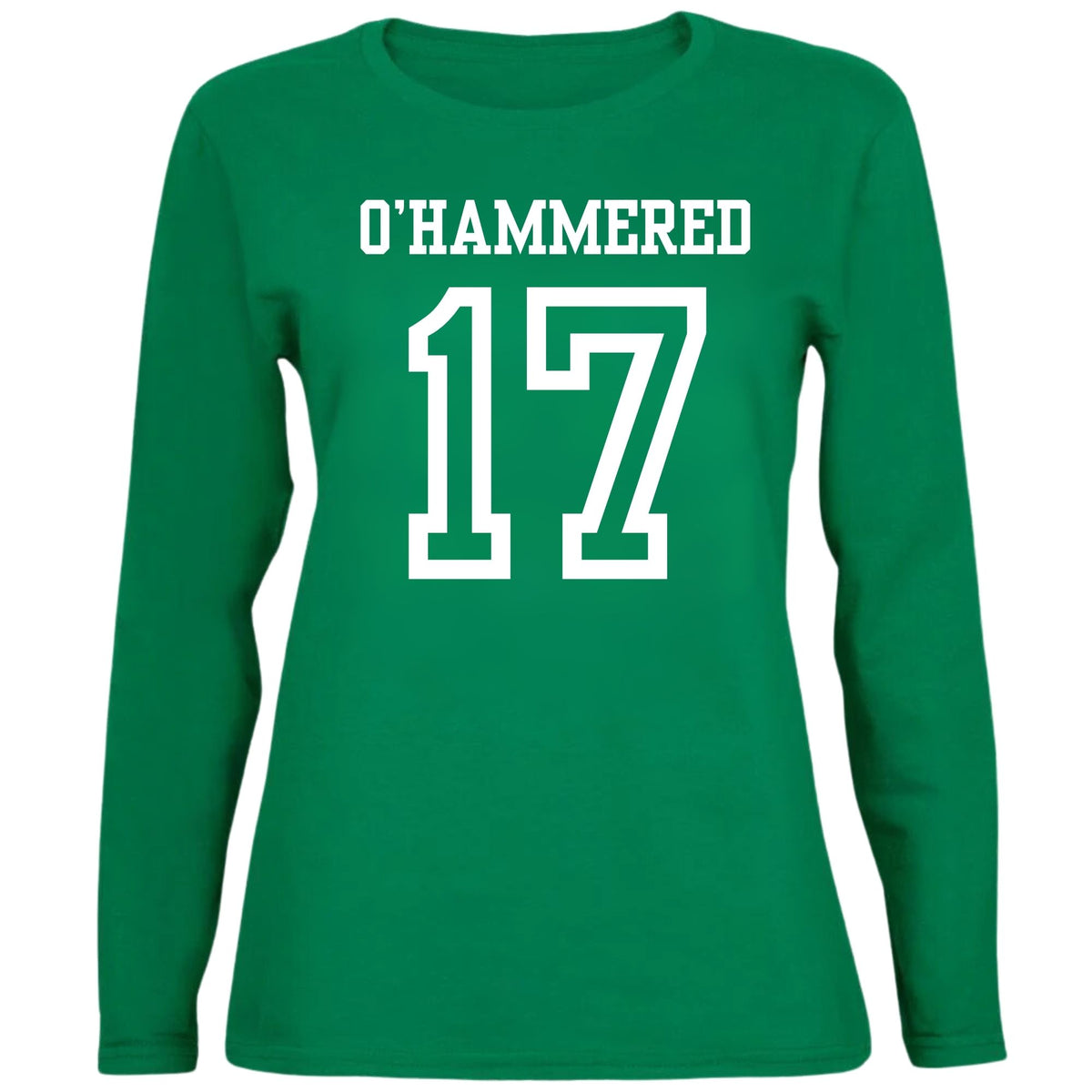 St. Patricks Day Festive and Funny O'Hammered Jersey Style Number 17 Womens Long Sleeve T Shirt Women's Long Sleeves Oldglory.com SM Green