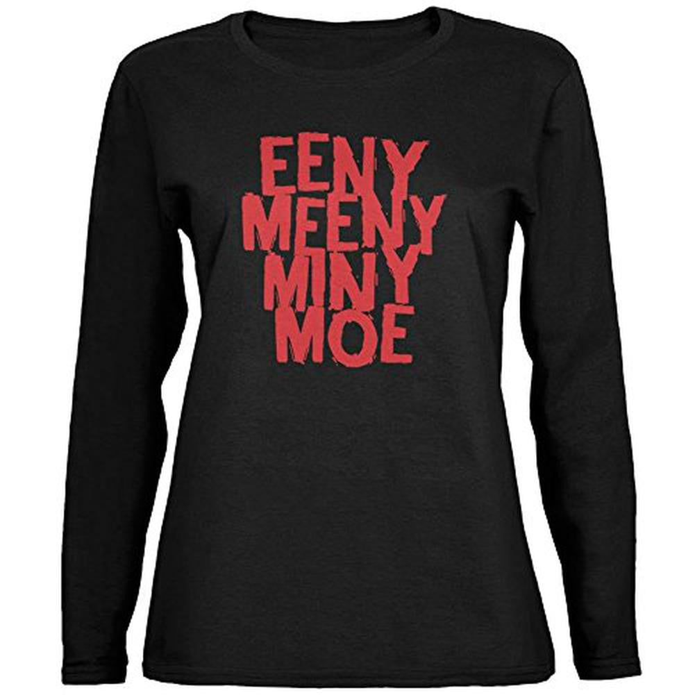 Eeny Meeny Miny Moe Womens Long Sleeve T Shirt Women's Long Sleeves Old Glory 2XL Black