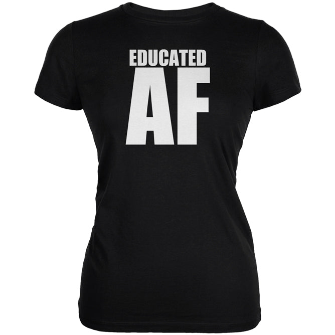 Graduation Educated AF Juniors Soft T Shirt Juniors T-Shirts Old Glory 2XL Black