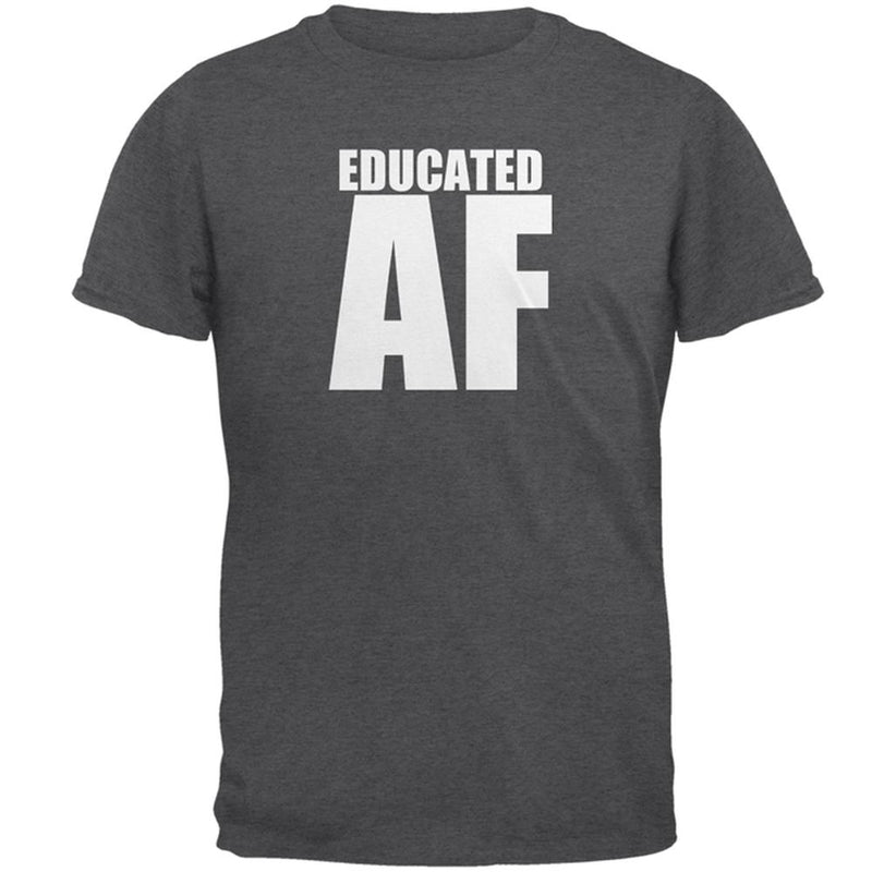 Graduation Educated AF Mens T Shirt Men's T-Shirts Old Glory 2XL Grey