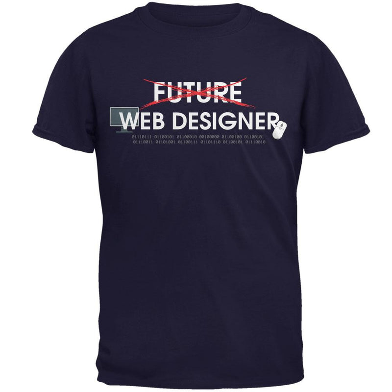 Graduation - Future Web Designer Mens T Shirt Men's T-Shirts Old Glory 2XL Navy