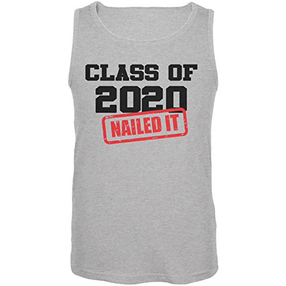 Graduation - Class of 2020 Nailed It Mens Tank Top Men's Tank Tops Old Glory 2XL Grey