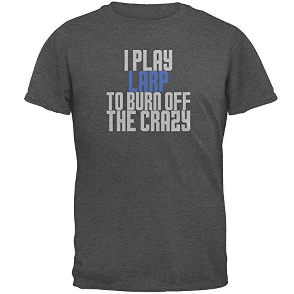 Play LARP Burn Crazy Mens T Shirt Men's T-Shirts Old Glory 2XL Grey