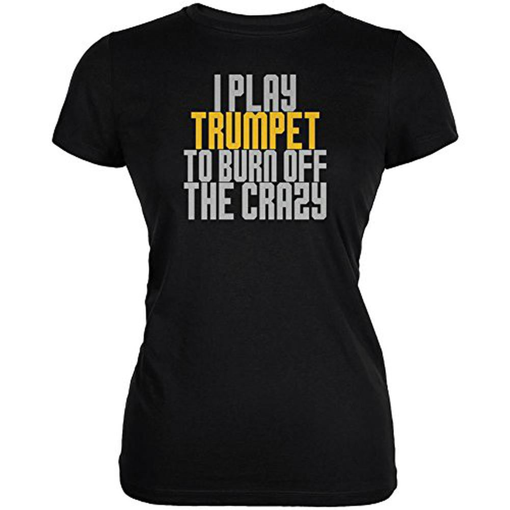 Play Trumpet Burn Crazy Juniors Soft T Shirt Juniors T-Shirts Old Glory 2XL Black