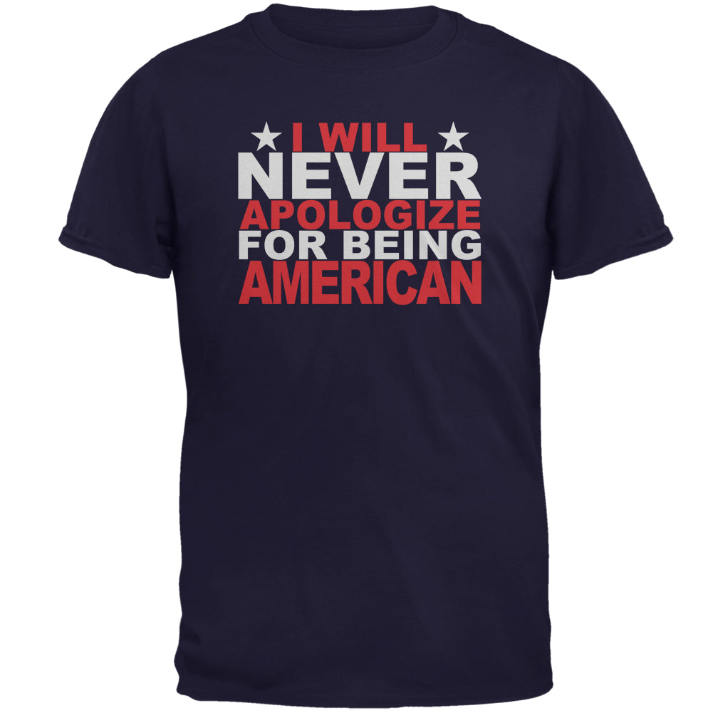 4th Of July Never Apologize Being American Mens T Shirt Men's T-Shirts 4th of July 2XL Navy