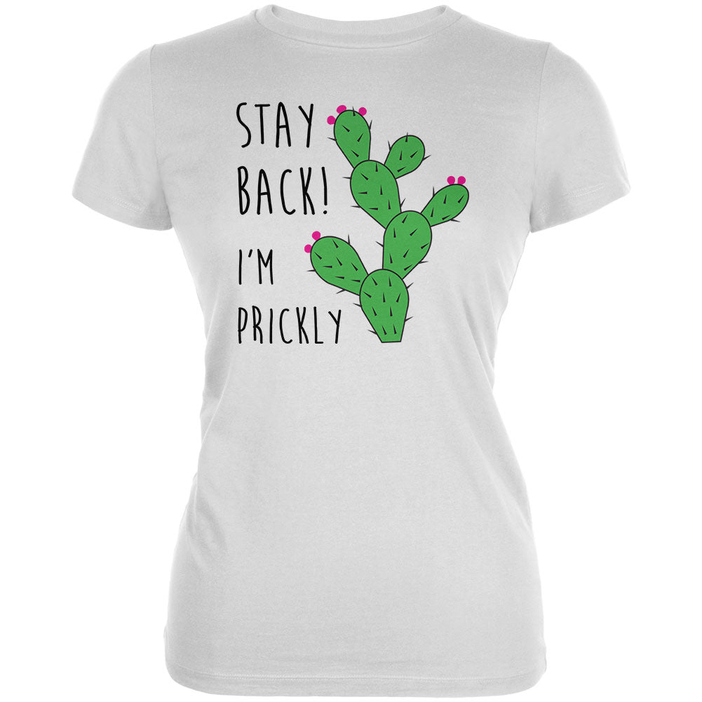 Stay Back I'm Prickly Pear Cactus Juniors Soft T Shirt Juniors T-Shirts Old Glory 2XL White