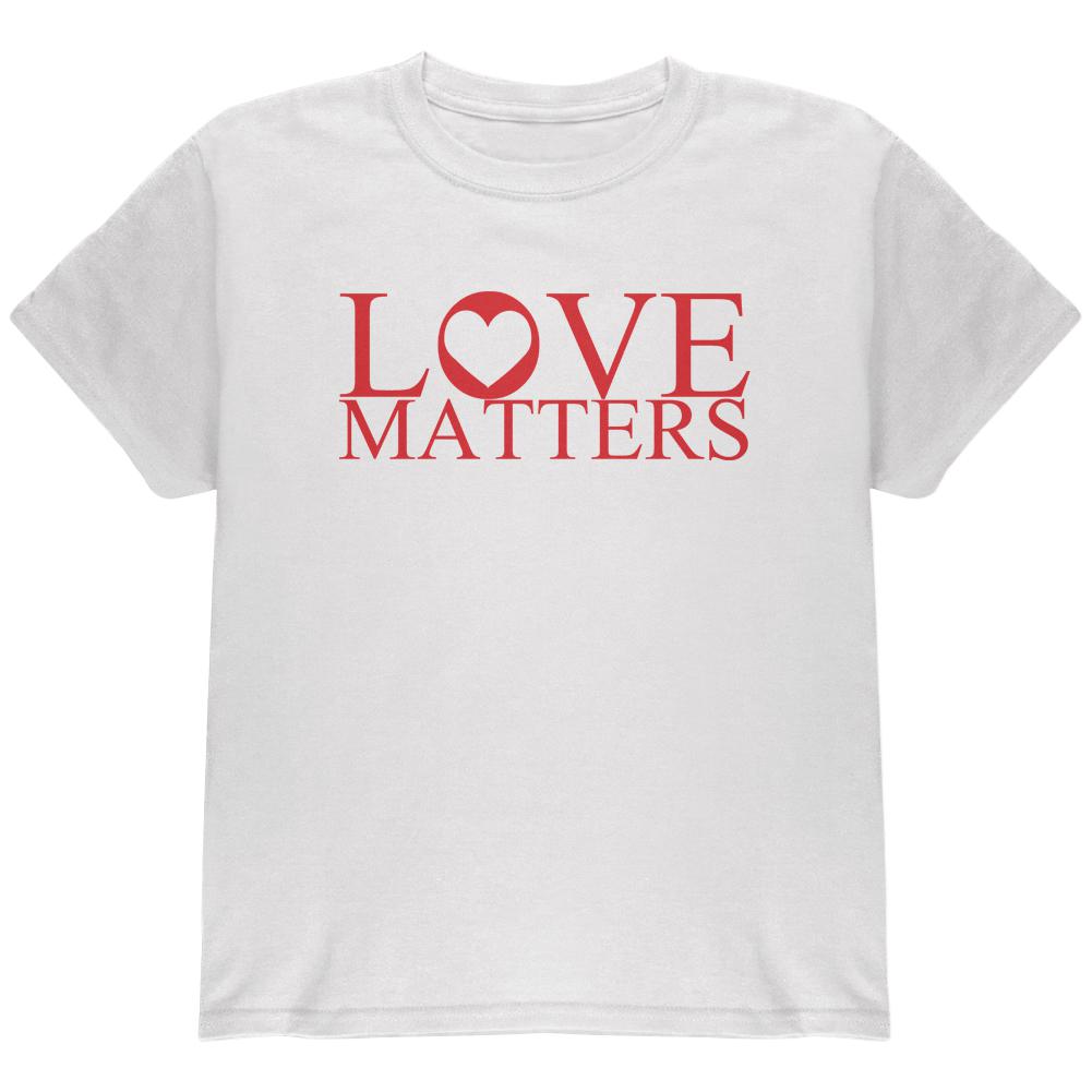 Love Matters Youth T Shirt Youth T-Shirts Old Glory LG White