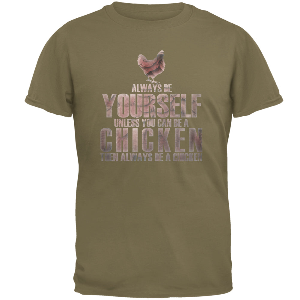 Always Be Yourself Chicken Mens T Shirt Men's T-Shirts Old Glory 2XL Brown