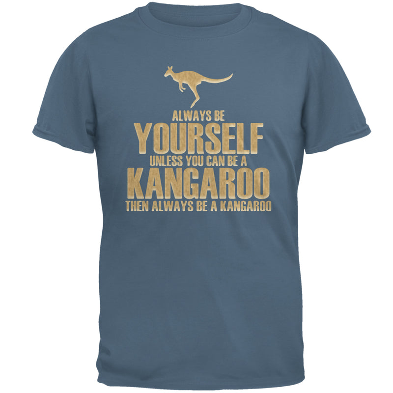 Always Be Yourself Kangaroo Mens T Shirt Men's T-Shirts Old Glory 2XL Indigo Blue