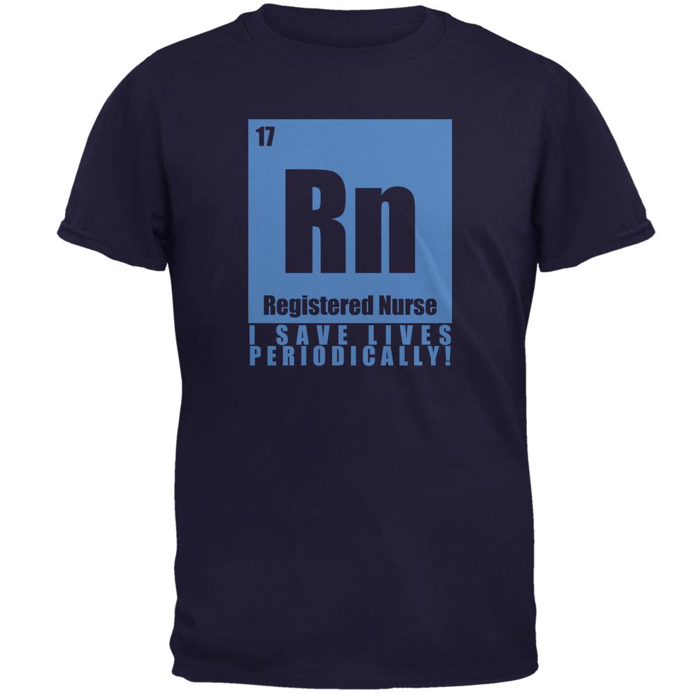 Registered Nurse Save Lives Periodically Mens T Shirt Men's T-Shirts Old Glory 2XL Navy