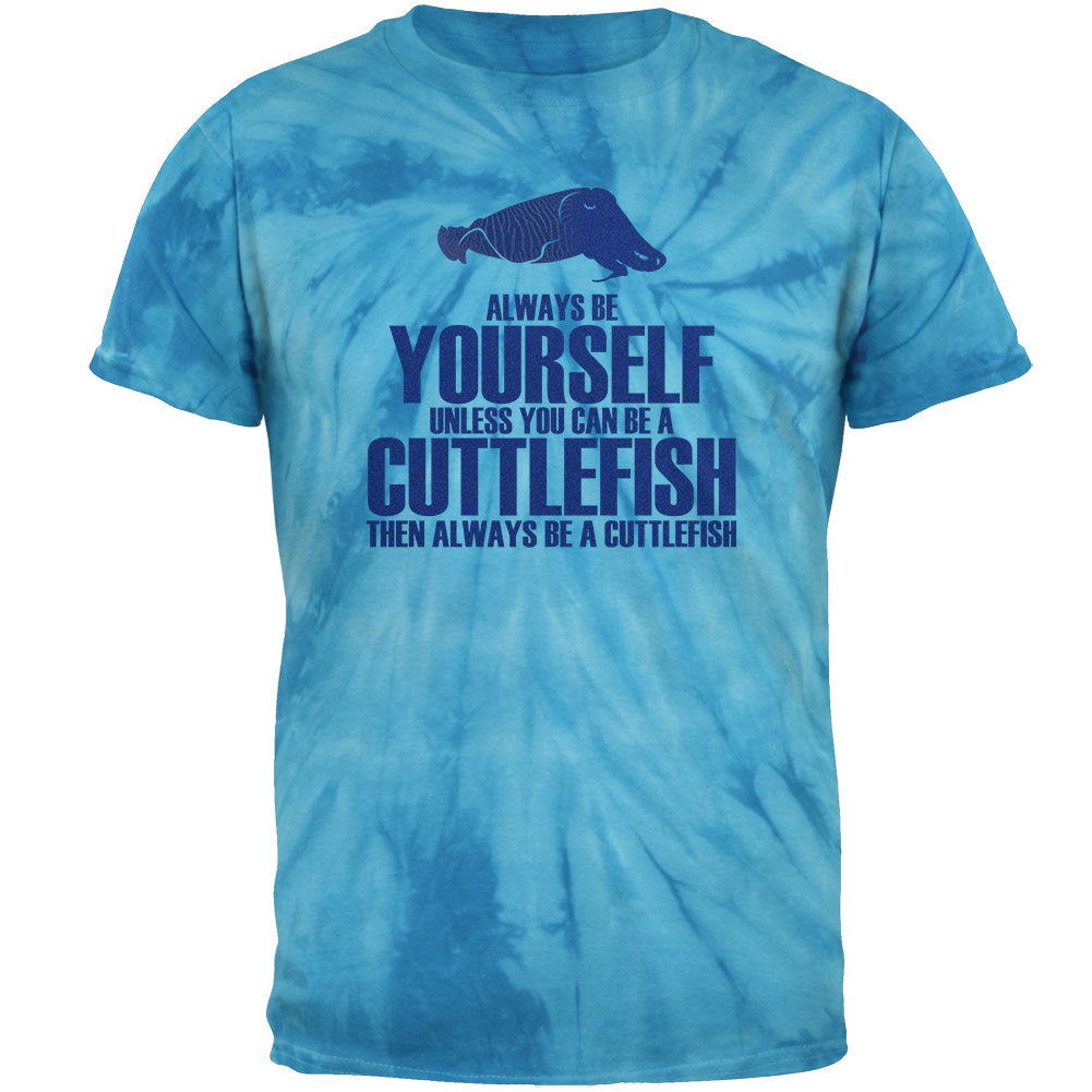 Always Be Yourself Cuttlefish Mens T Shirt Men's T-Shirts Old Glory 2XL Blue