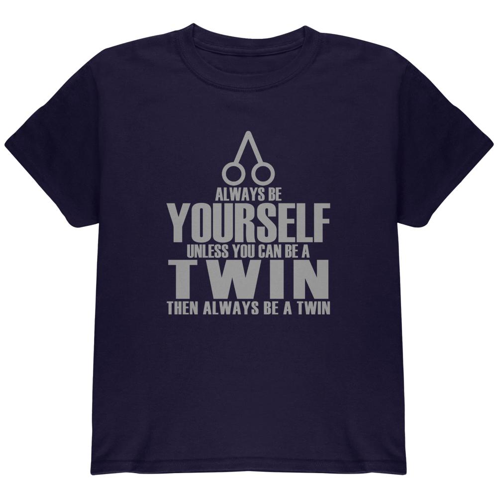 Always Be Yourself Twin Youth T Shirt Youth T-Shirts Old Glory LG Navy