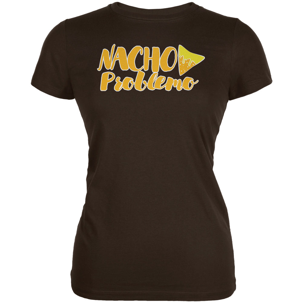 Cinco De Mayo Nacho Problemo Funny Juniors Soft T Shirt Juniors T-Shirts Old Glory 2XL Brown