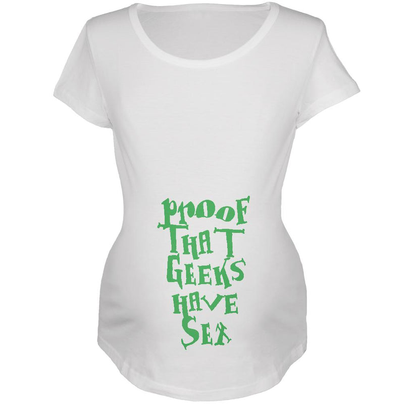 Proof That Geeks Have Sex Funny Maternity Soft T Shirt Maternity T-Shirts Old Glory 2XL White