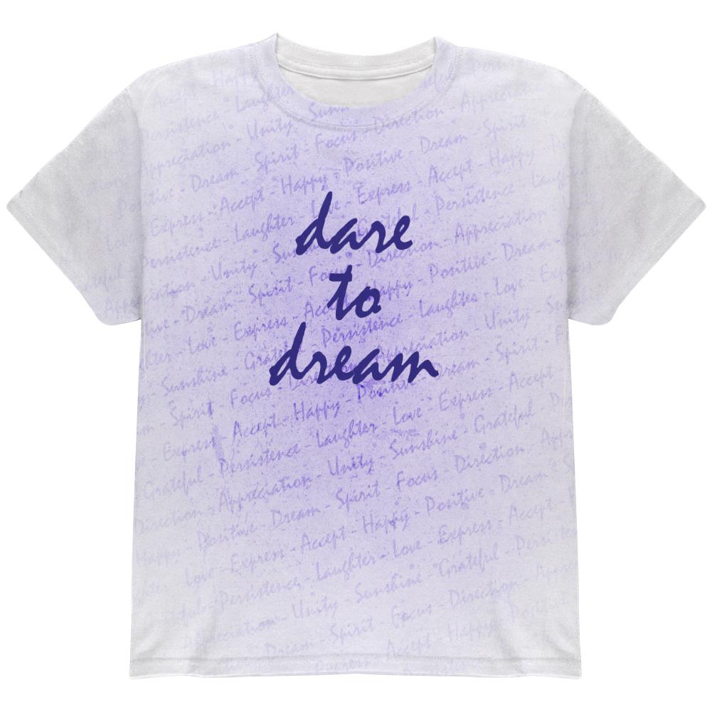 Inspirational Words Dare To Dream All Over Youth T Shirt Youth T-Shirts Old Glory LG Multi