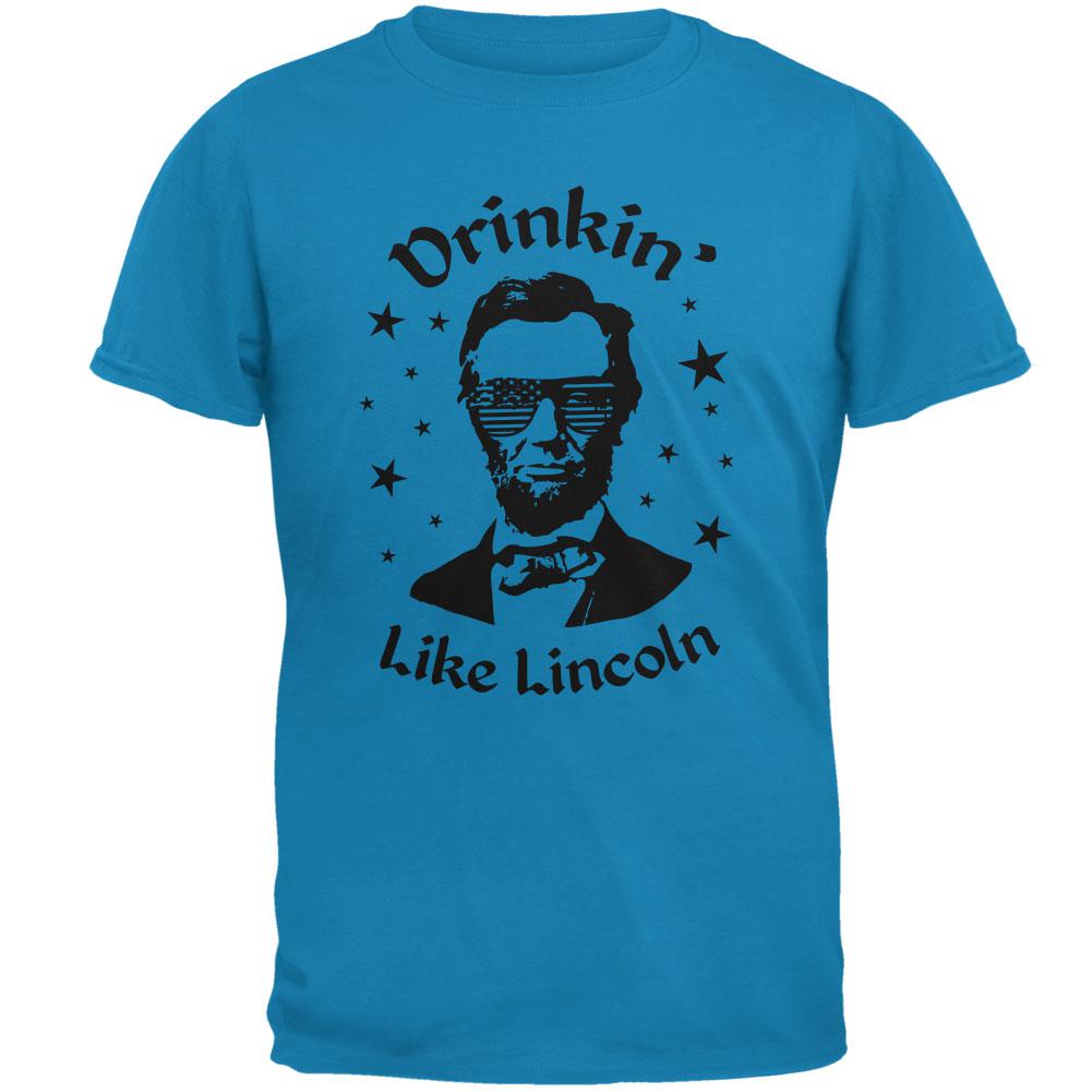 4th of July Drinkin' Like Lincoln Mens T Shirt Men's T-Shirts Old Glory 2XL Sapphire