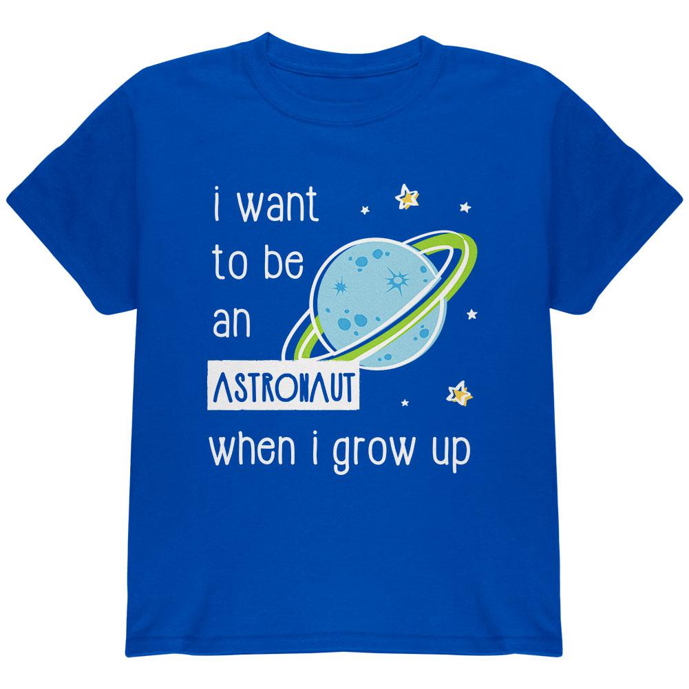 When I Grow Up Astronaut Youth T Shirt Youth T-Shirts Old Glory LG Royal