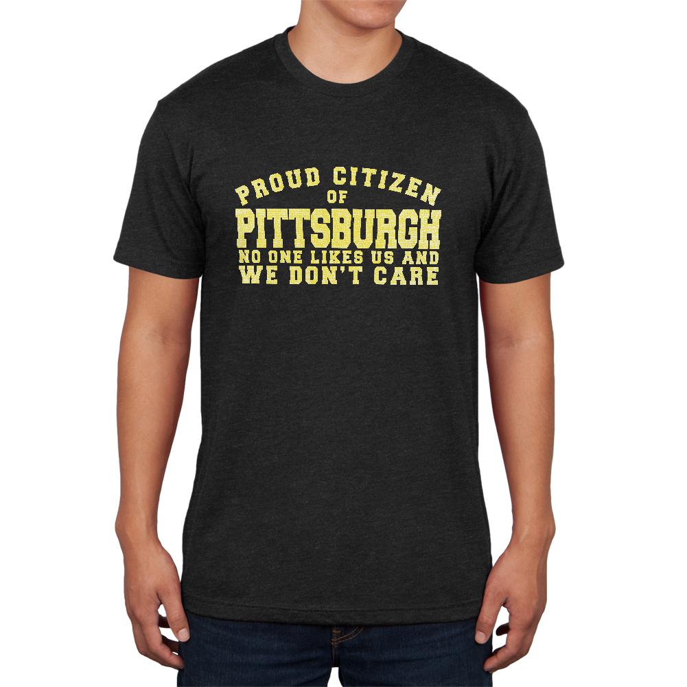 Proud No One Likes Pittsburg Mens Soft T Shirt Men's T-Shirts Old Glory 2XL Vintage Black