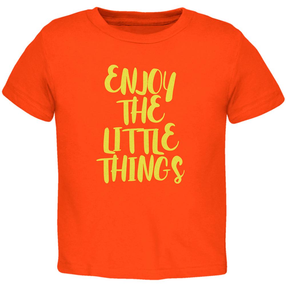 Enjoy The Little Things Toddler T Shirt Toddler T-Shirts Old Glory 2T Orange