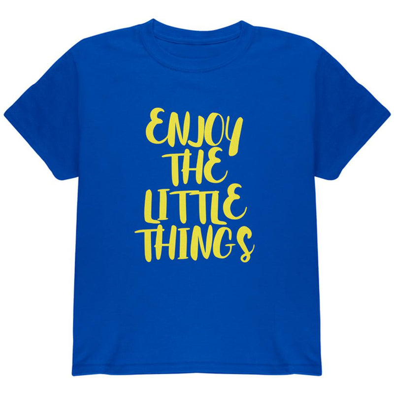 Enjoy The Little Things Youth T Shirt Youth T-Shirts Old Glory LG Royal