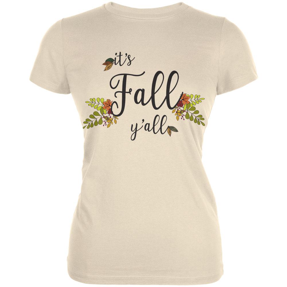 Its Fall Yall Juniors Soft T Shirt Juniors T-Shirts Old Glory LG Cream