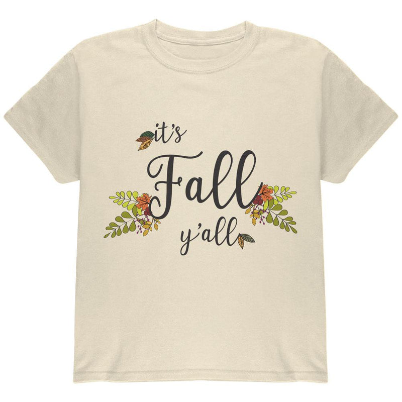 Its Fall Yall Youth T Shirt Youth T-Shirts Old Glory LG Natural