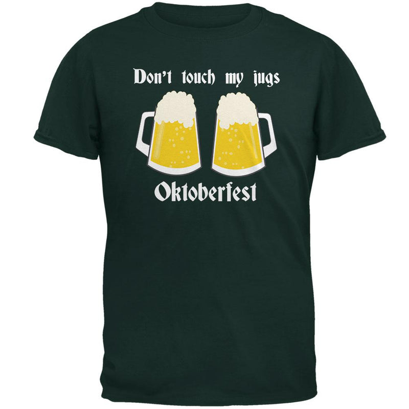 Oktoberfest Dont Touch My Jugs German Beer Stein Mens T Shirt Men's T-Shirts Old Glory 2XL Forest Green