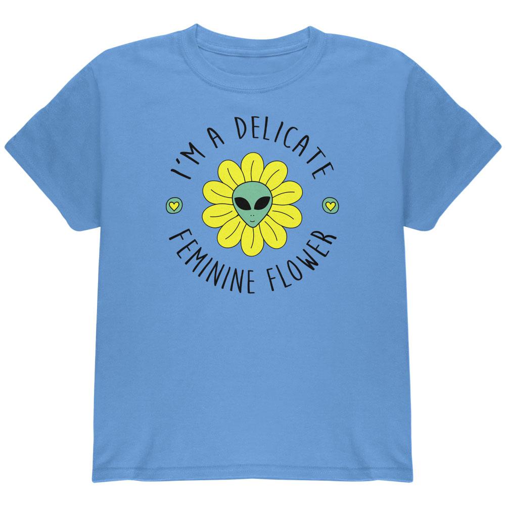 Halloween I'm a Delicate Feminine Flower Alien Youth T Shirt Youth T-Shirts Old Glory LG Carolina Blue