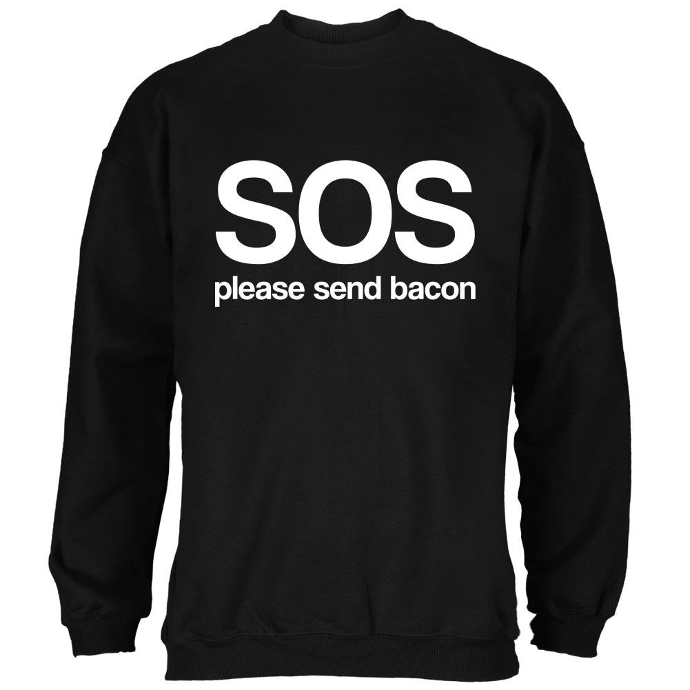 SOS Please Send Bacon Mens Sweatshirt Men's Sweatshirts Old Glory 2XL Black