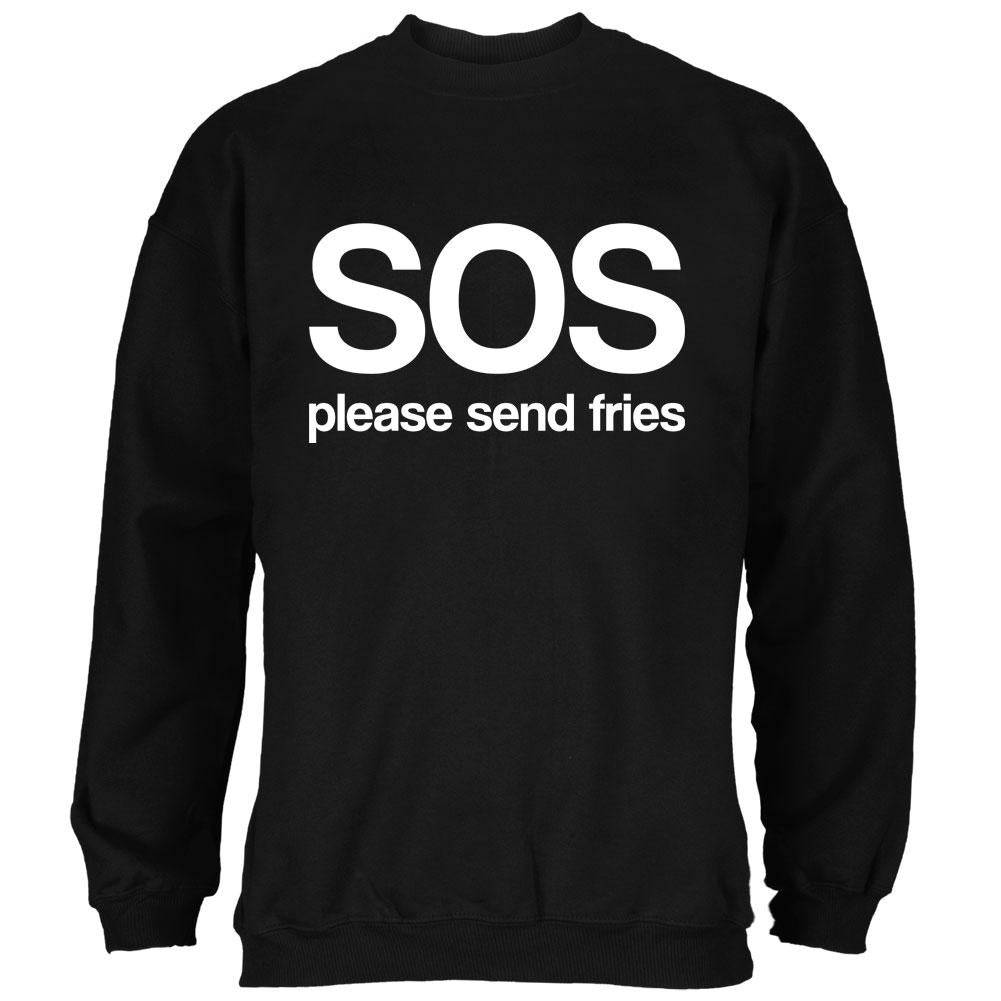 SOS Please Send Fries Mens Sweatshirt Men's Sweatshirts Old Glory 2XL Black