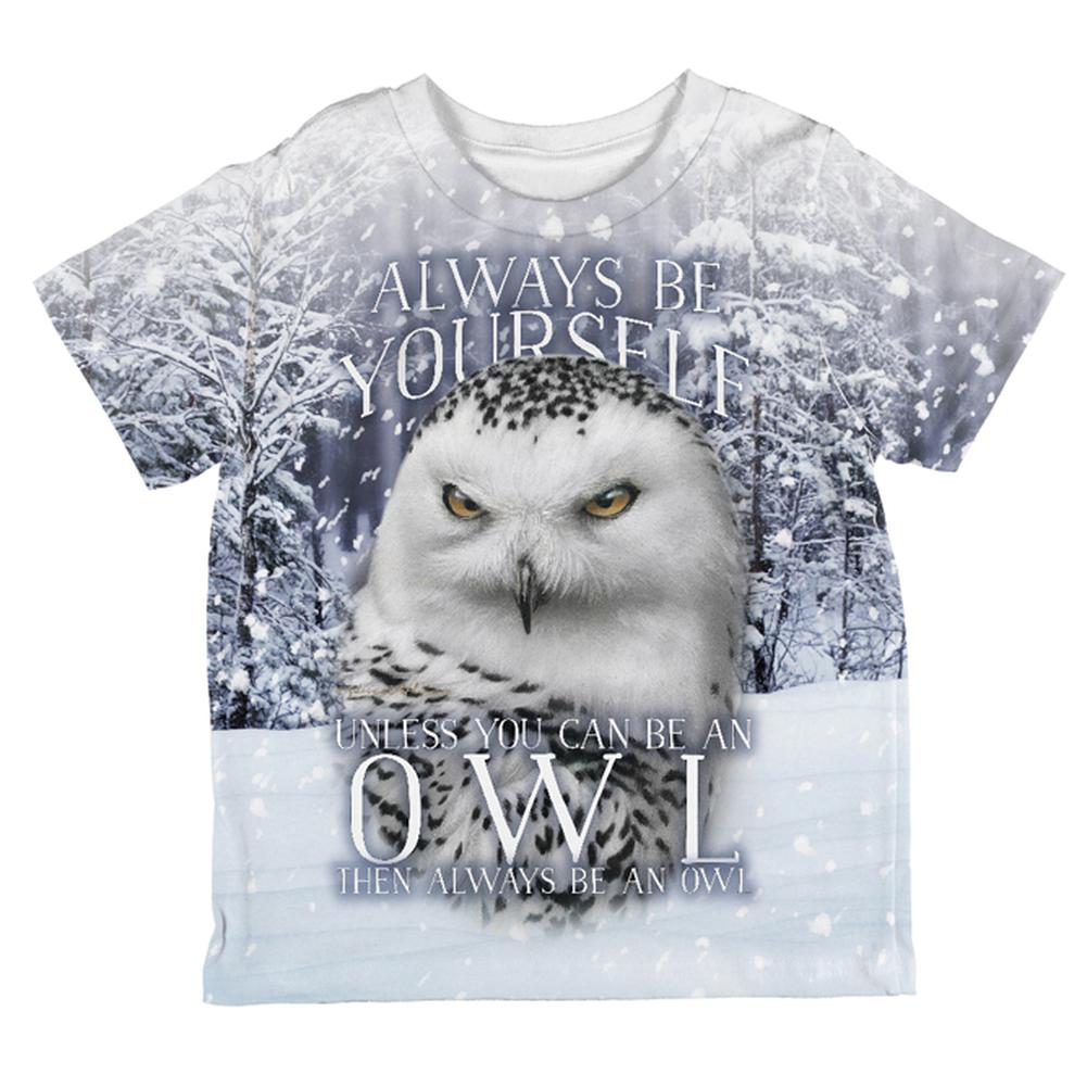 Always Be Yourself Unless Snowy Winter Owl All Over Toddler T Shirt Toddler T-Shirts Old Glory 2T Multi
