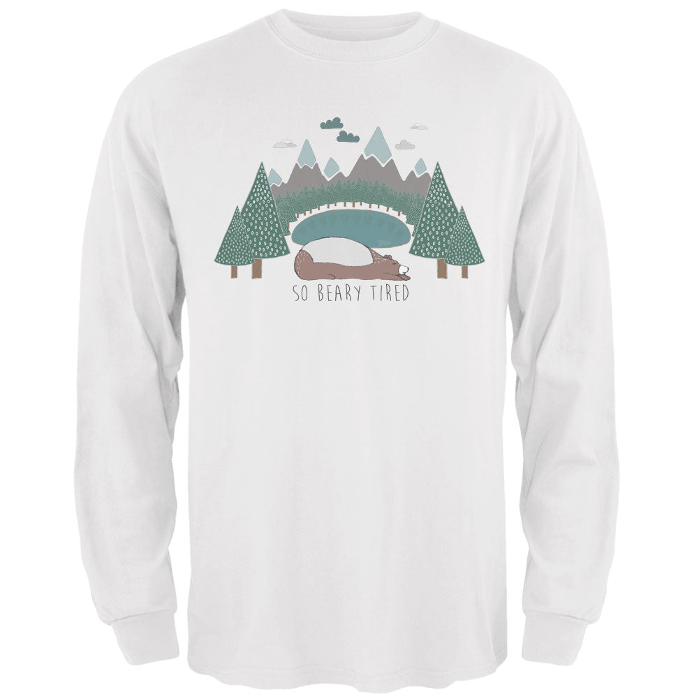 Autumn So Beary Very Tired Bear Pun Mens Long Sleeve T Shirt Men's Long Sleeves global 2XL White