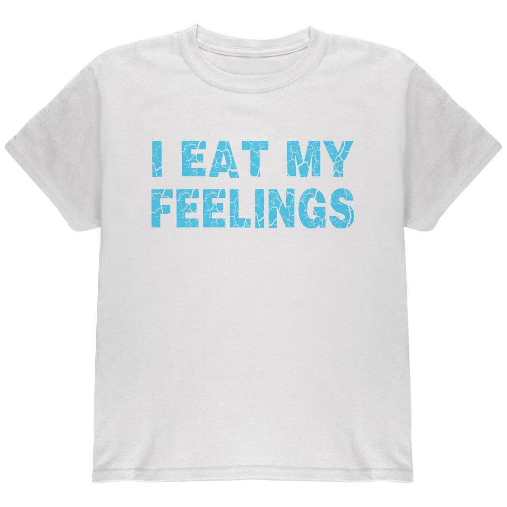 I Eat My Feelings Youth T Shirt Youth T-Shirts Old Glory LG White