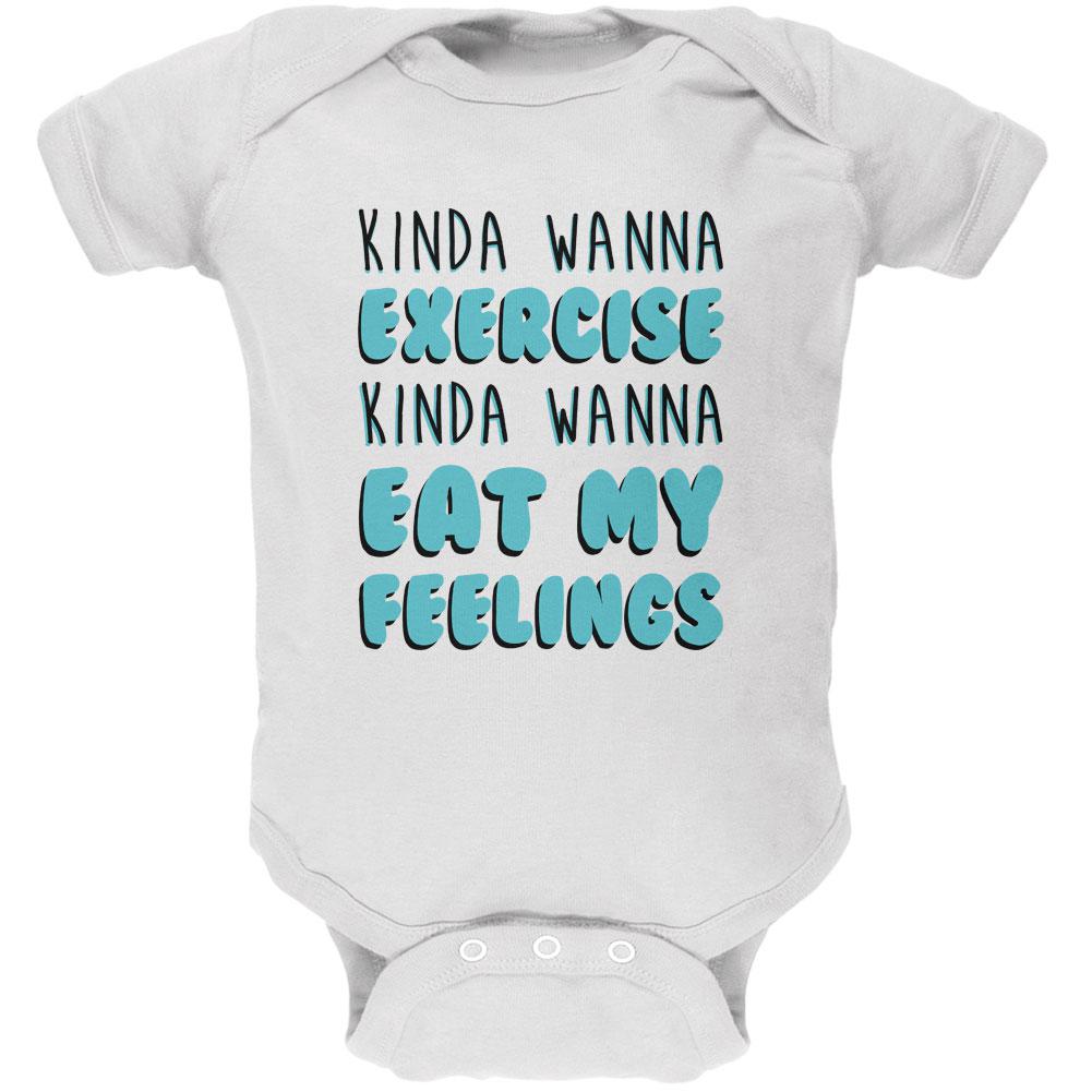 Kinda Wanna Work Out Kinda Wanna Eat My Feelings Soft Baby One Piece Baby One Piece Old Glory 0-3M White