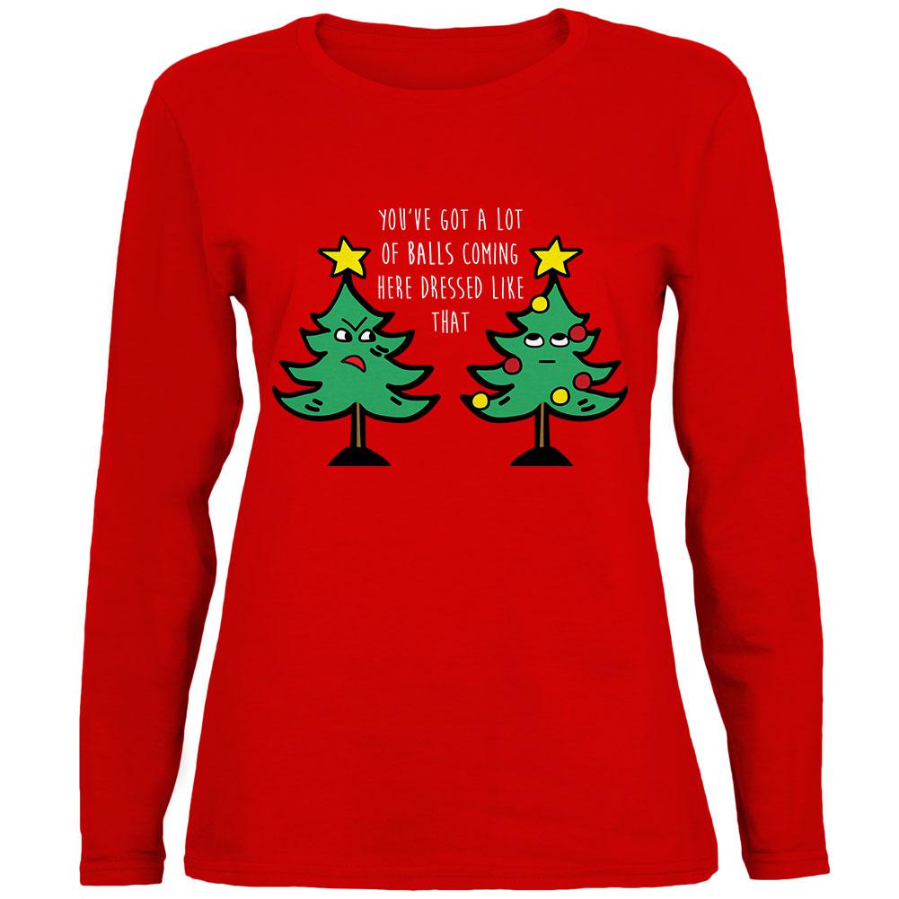 Christmas Tree You've Got a Lot of Balls Funny Womens Long Sleeve T Shirt Women's Long Sleeves Old Glory 2XL Red