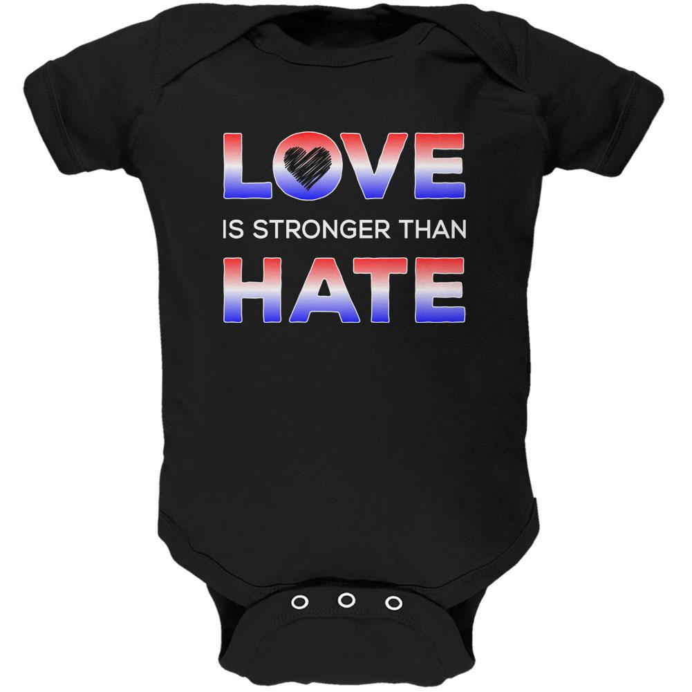 Activist Love is Stronger Than Hate America Soft Baby One Piece Baby One Piece Old Glory 0-3M Black