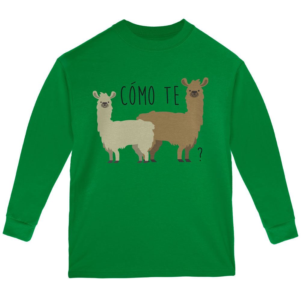 Como Te Llamas Funny Llama Pun Youth Long Sleeve T Shirt Youth Long Sleeves Old Glory YLG Green