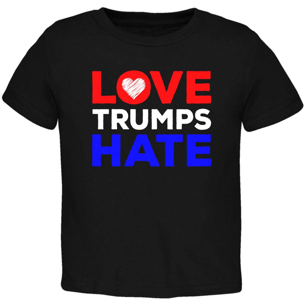 Activist Love Trumps Hate Toddler T Shirt Toddler T-Shirts Old Glory 2T Black