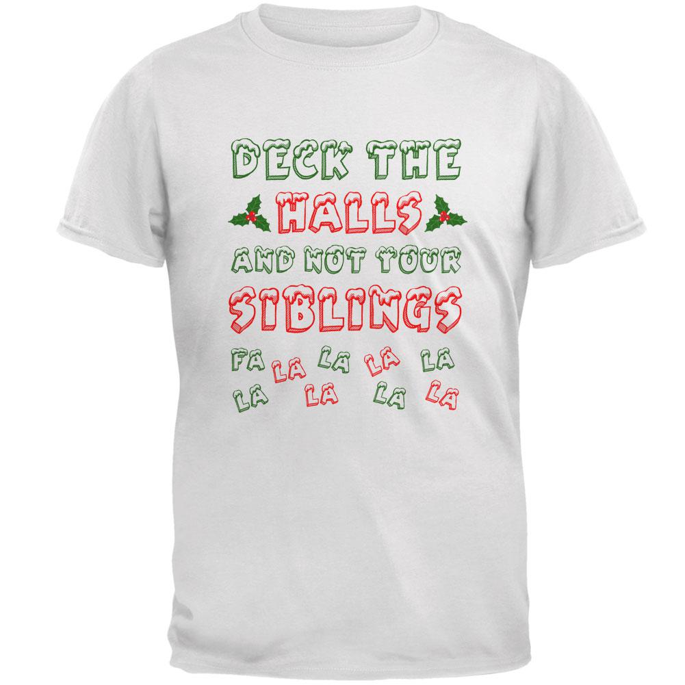 Christmas Deck the Halls Not Your Siblings Mens T Shirt Men's T-Shirts Old Glory 2XL White