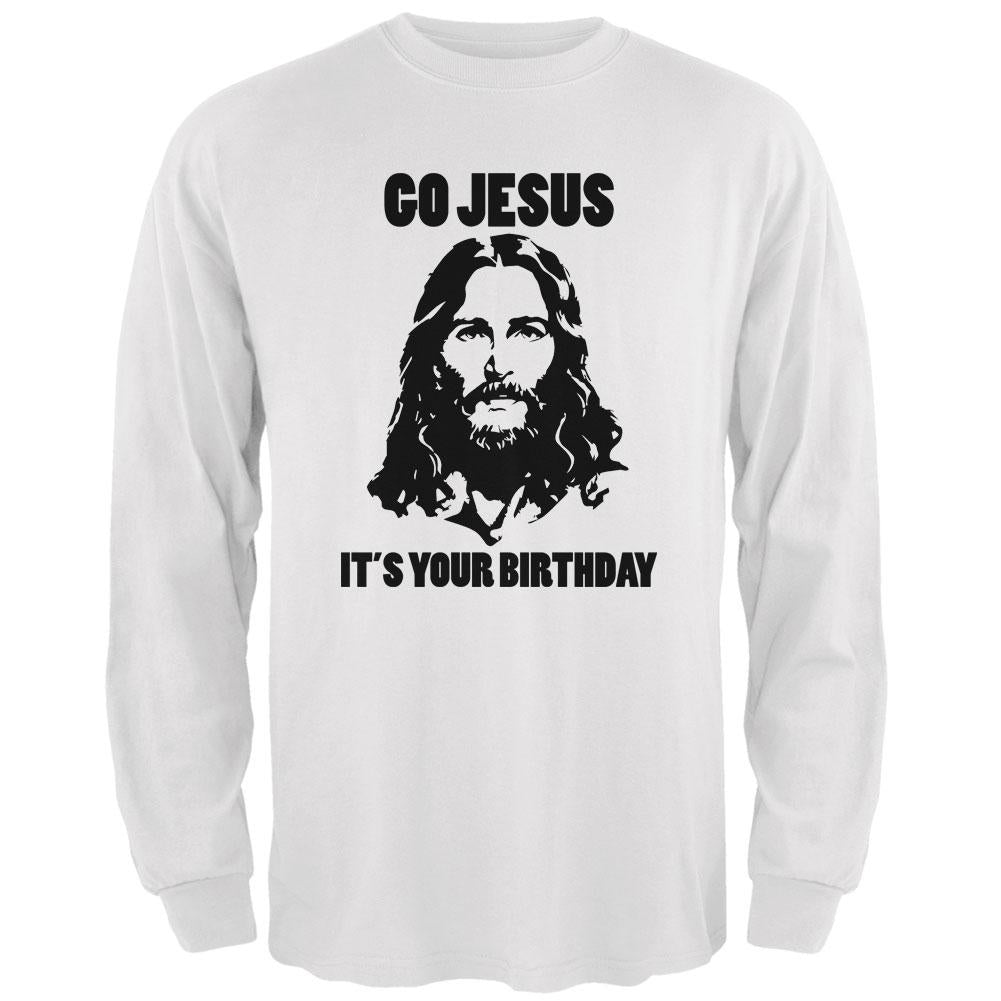 Christmas Go Jesus It's Your Birthday Mens Long Sleeve T Shirt Men's Long Sleeves Old Glory 2XL White