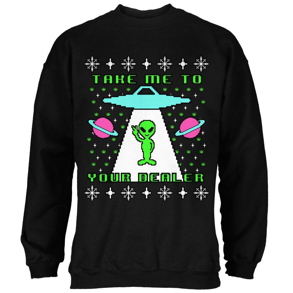Alien Take Me to Your Dealer Ugly Christmas Sweater Mens Sweatshirt Men's Sweatshirts Old Glory SM Black