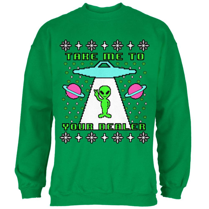 Alien Take Me to Your Dealer Ugly Christmas Sweater Mens Sweatshirt Men's Sweatshirts Old Glory SM Irish Green