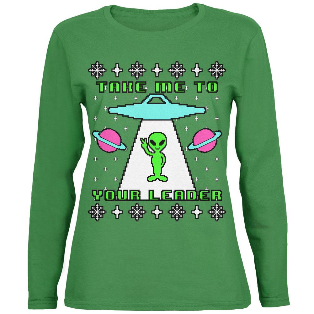 Alien Take Me to Your Leader Ugly Christmas Sweater Womens Long Sleeve T Shirt Women's Long Sleeves Old Glory 2XL Green