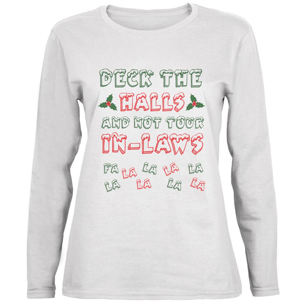 Christmas Deck the Halls Not Your In-Laws Ladies' Relaxed Jersey Long-Sleeve Tee Women's Long Sleeves Old Glory 2XL White
