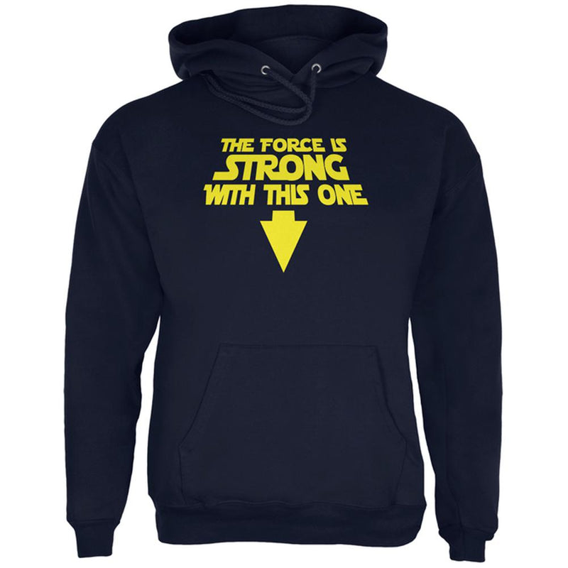The Force Is Strong With This One Mens Hoodie Men's Hoodies Old Glory 2XL Navy