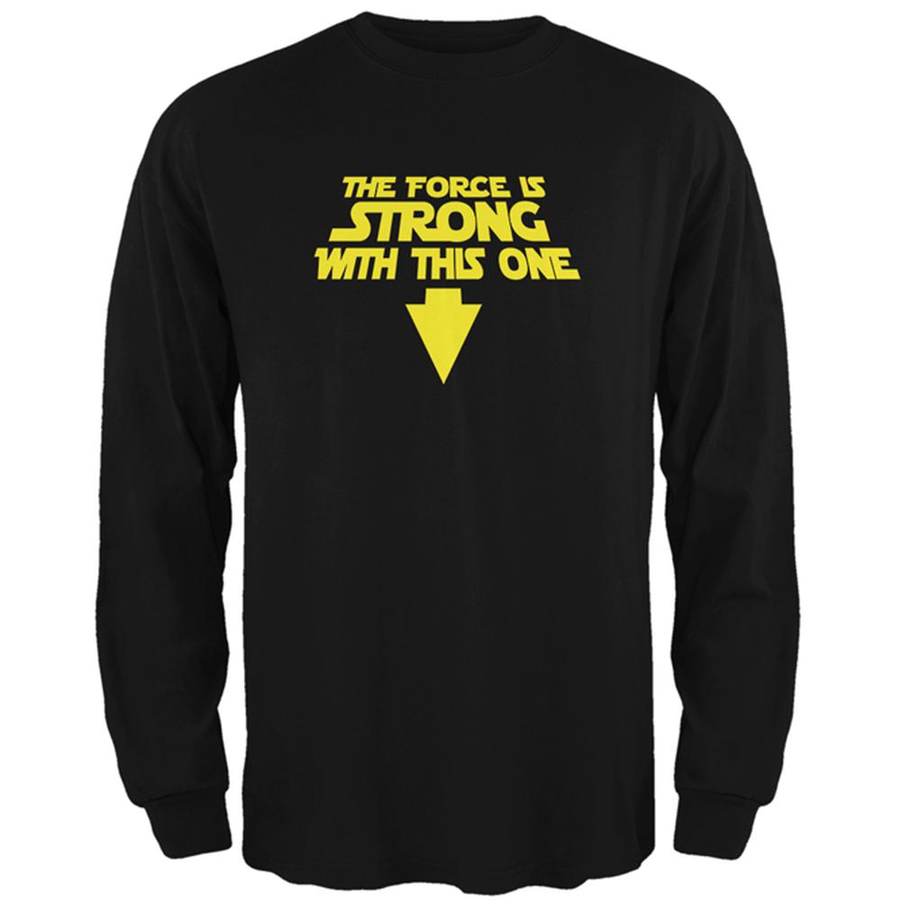 The Force Is Strong With This One Mens Long Sleeve T Shirt Men's Long Sleeves Old Glory 2XL Black