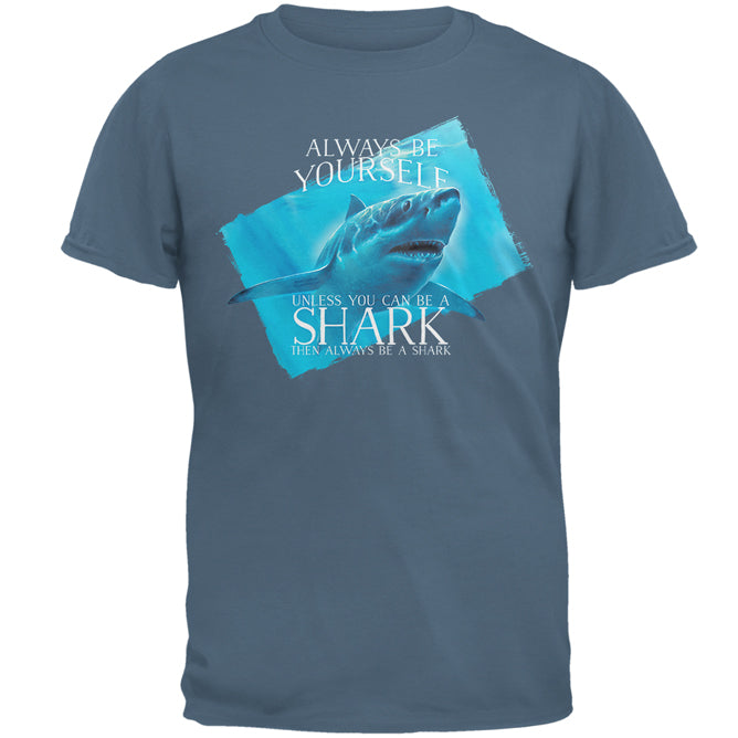 Always Be Yourself Shark Great White Mens T Shirt Men's T-Shirts Old Glory 2XL Indigo Blue